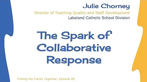PTPTwJL Ep 28 The Spark of Collaborative Response ...