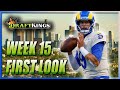 DRAFTKINGS NFL WEEK 15 LINEUP | NFL DFS WEEK 15 FIRST LOOK