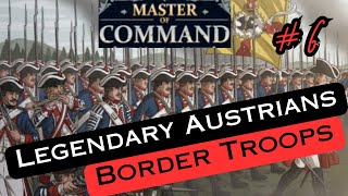 Master of Command Austrian Border Troops General Difficulty #6