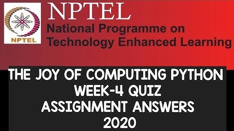 The Joy of Computing using Python|| WEEK-4 Quiz assignment||NPTEL||#SKumarEdu
