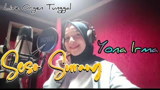 Yona Irma - Seso Surang - Lagu Pop Minang Terbaru - Jendral Live Music