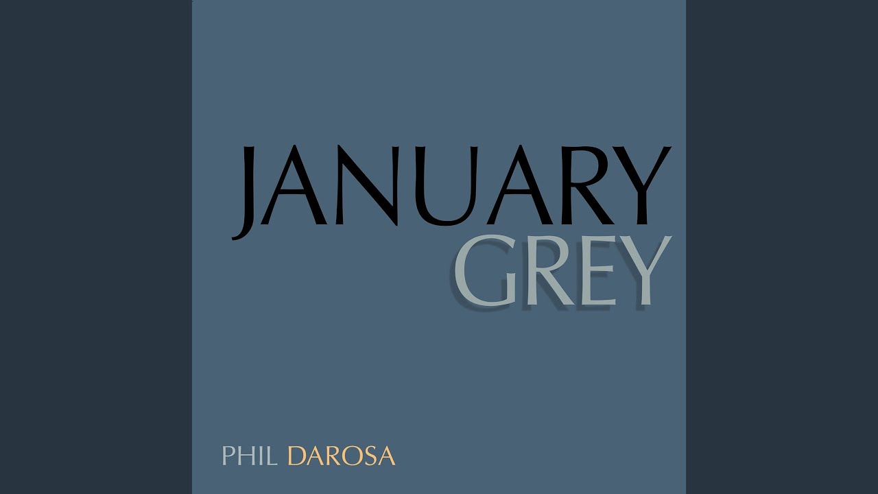 Watch January Grey on YouTube Watch January Grey on YouTube