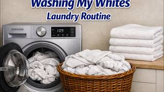 How I Wash Perfect Whites in My Samsung Washer (Step‑by‑Step Routine)