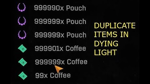 HOW to DUPLICATE items in Dying Light and it still works in 2023!!