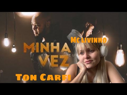 Minha Vez – Song by Ton Carfi & MC Livinho – Apple Music