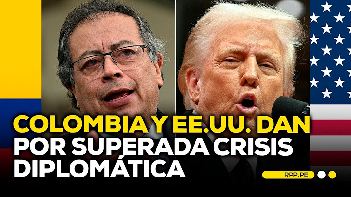 El Gobierno colombiano da por "superado el impasse" que provocó una crisis con EE. UU. #ROTATIVARPP