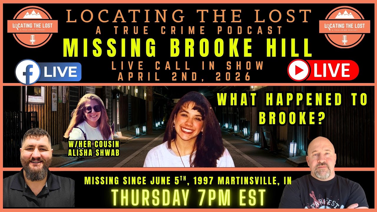 ***LIVE*** MISSING BROOKE HILL 📱