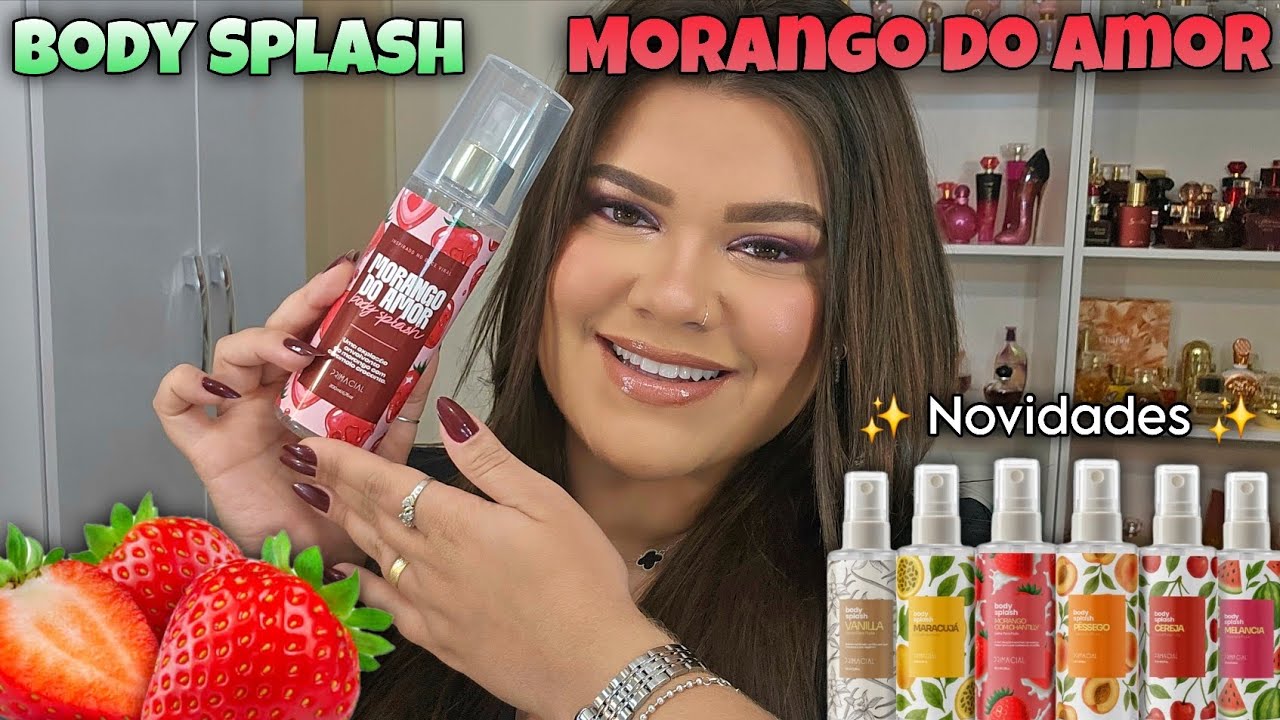 BODY SPLASH de MORANGO DO AMOR 🍓 | Novidades FRAGRÂNCIAS com CHEIRINHO de FRUTAS - PRIMACIAL 🍉🍒