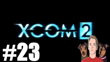 XCOM 2 Let