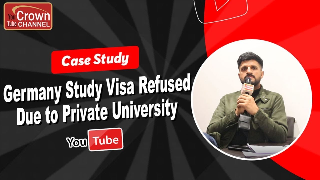 Germany Study Visa Refused Germany Study Visa Refused Due To Private 