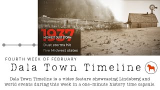 Dala Town Timeline: Fourth Week in February / History Capsule