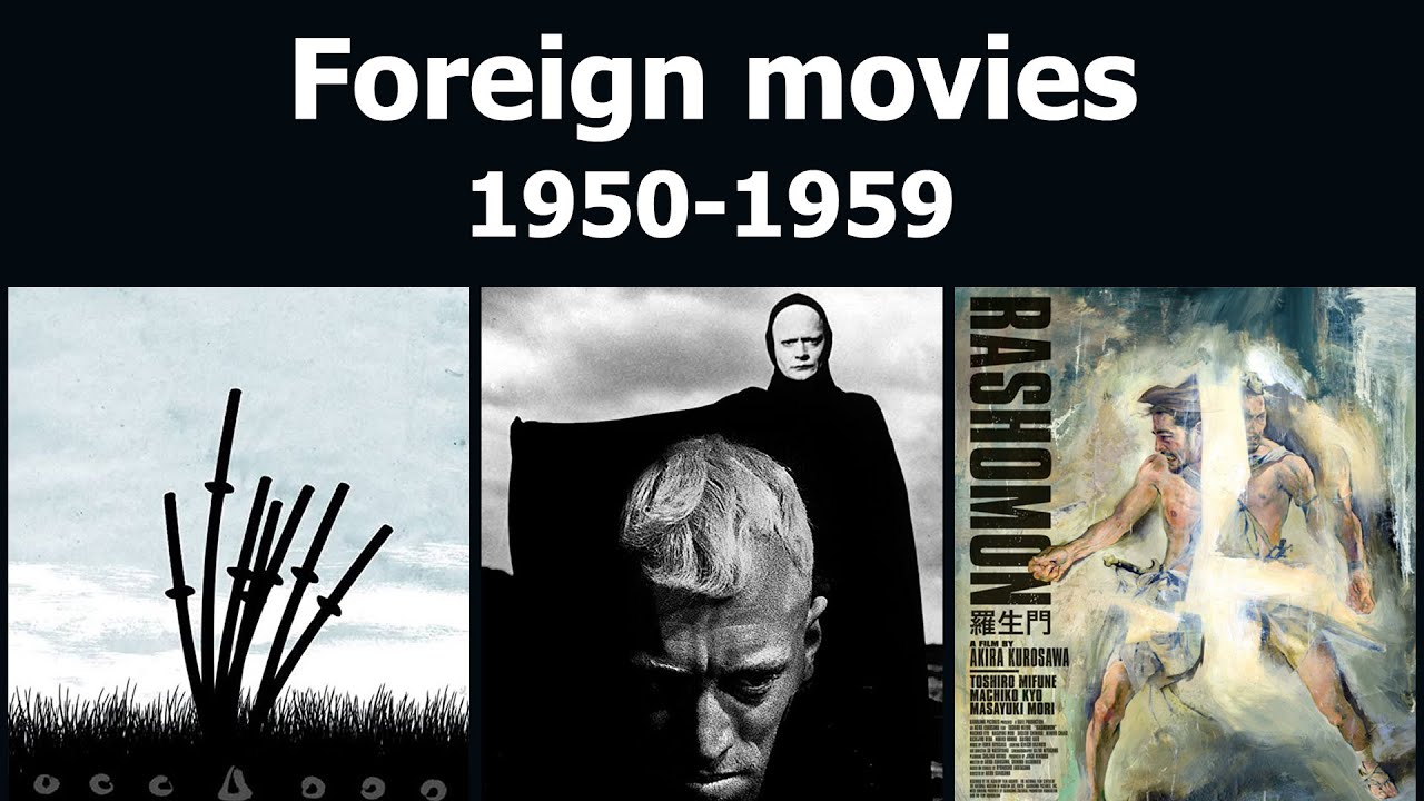 Foreign movies from the 1950s