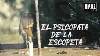 El Psicópata de la escopeta