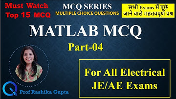 Part-04 || MATLAB MCQ Series || for All Electrical AE/JE Exams || UPPCL, UPRVUNL, NHPC - JE Exams.
