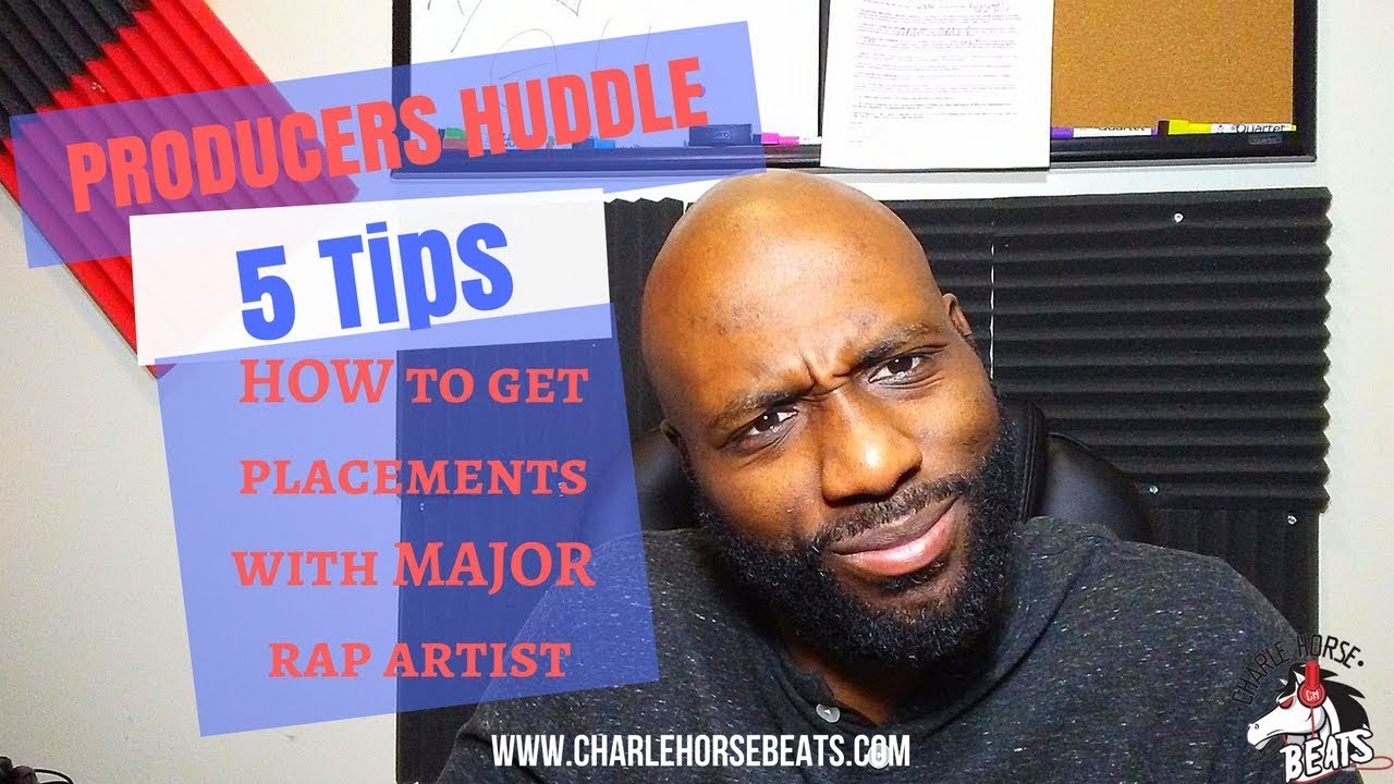 Producers - 5 Tips For Getting Placements With MAJOR Rap Artist - YouTube