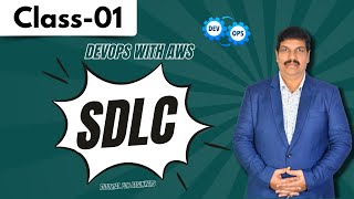Full DevOps With AWS Class 01 | Software Development Life Cycle | Tutorial for Beginners Update