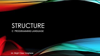 Structure in C programming language - PART 1