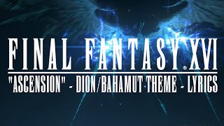 FINAL FANTASY XVI - ASCENSION - Lyrics