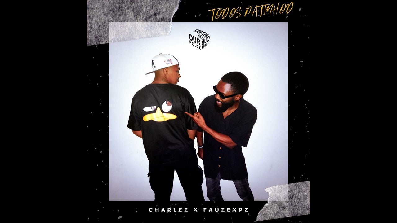 CharleZ x FauzexPZ - Todos Patinhos