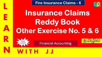 #financialaccounting || #fireinsuranceclaims || part 6 in Tamil ||  Reddy book problem no 5 & 6