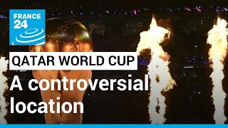 Curtain falls on Qatar World Cup: A controversial location • FRANCE 24 English