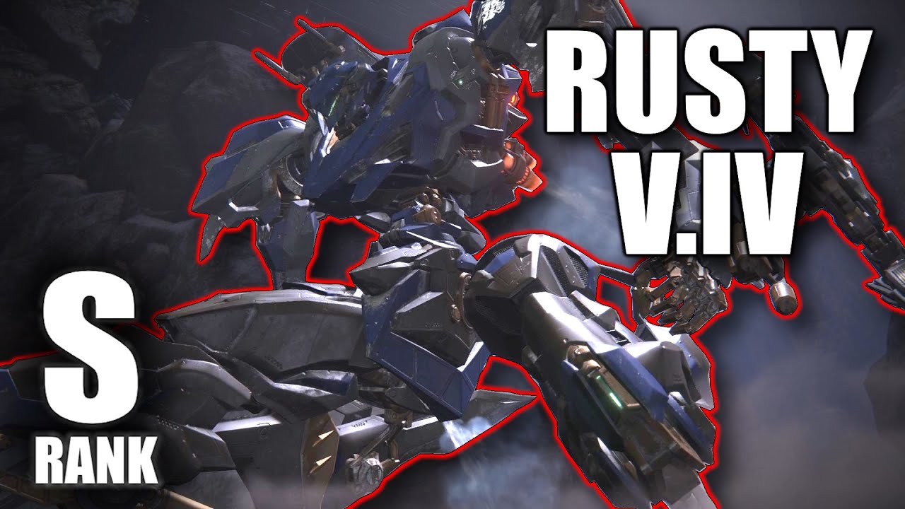 Speed VS V.IV Rusty | AC6 NG++ No melee weapon run