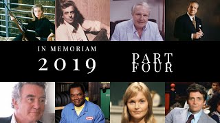 In Memoriam 2019 - Part Four