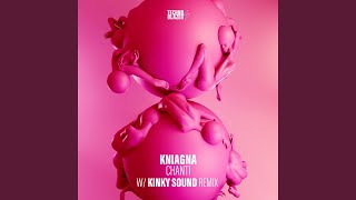 Chanti (Kinky Sound Remix)