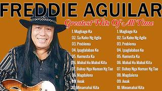 Freddie Aguilar Greatest Hits 2026 | Tagalog Love Songs Of All Time | Freddie Aguilar Album 2026