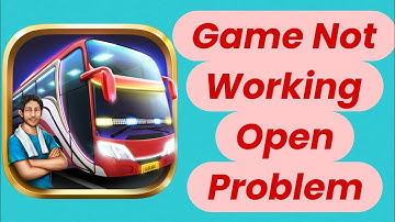 How to Fix Bus Simulator Indonesia App Not Working / Not Open 2025