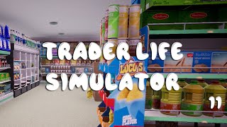 Trader life simulator Прохождение Рутина №11