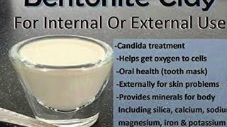 Bentonite clay benefits!