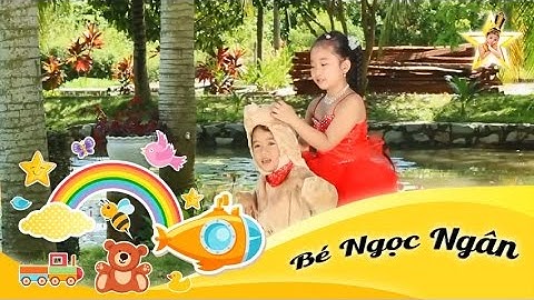 Nhạc thiếu nhi - Chó sủa trăng - Bé Ngọc Ngân - Album Vol 5 Vui Để Học