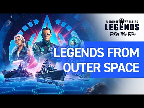 World of Warships: Legends — Legends from Outer Space