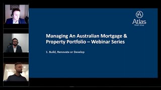 Managing A Expat Mortgage & Property Portfolio Webinar Series – Session 1 Build, Develop or Renovate