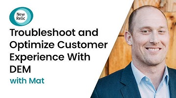 Troubleshoot and Optimize Customer Experience With Digital Experience Monitoring