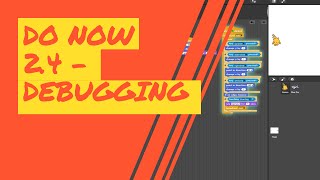 Lesson 2.4: Do Now - Debugging