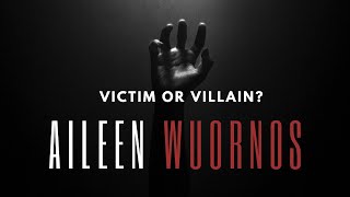 Aileen Wuornos: From Tragedy to Terror Wealth