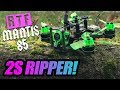 Happymodel Mantis85 RTF - 2S RIPPER! - READY TO FLY - Honest Review