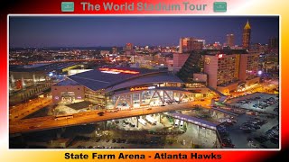 State Farm Arena - Atlanta Hawks - The World Stadium Tour