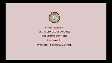 VLSI Technology | Diffusion Equations| AKTU Digital Education