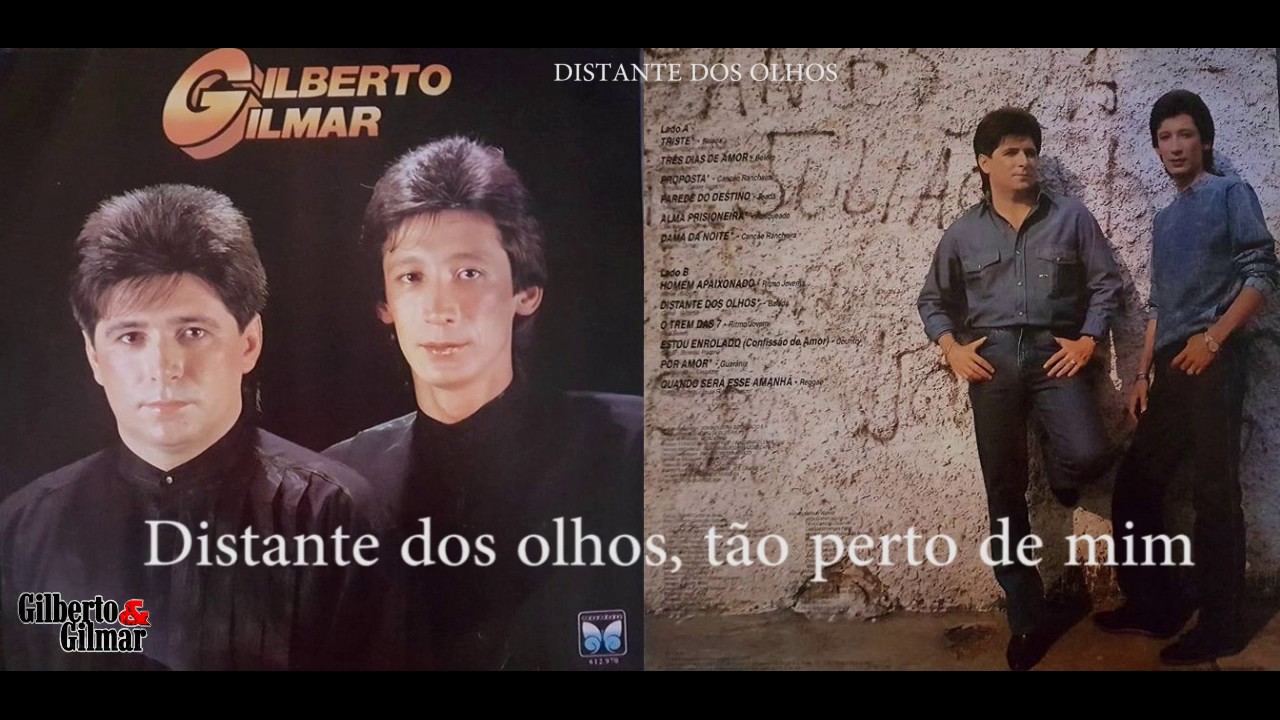 Gilberto e Gilmar - Distante dos Olhos - 1988