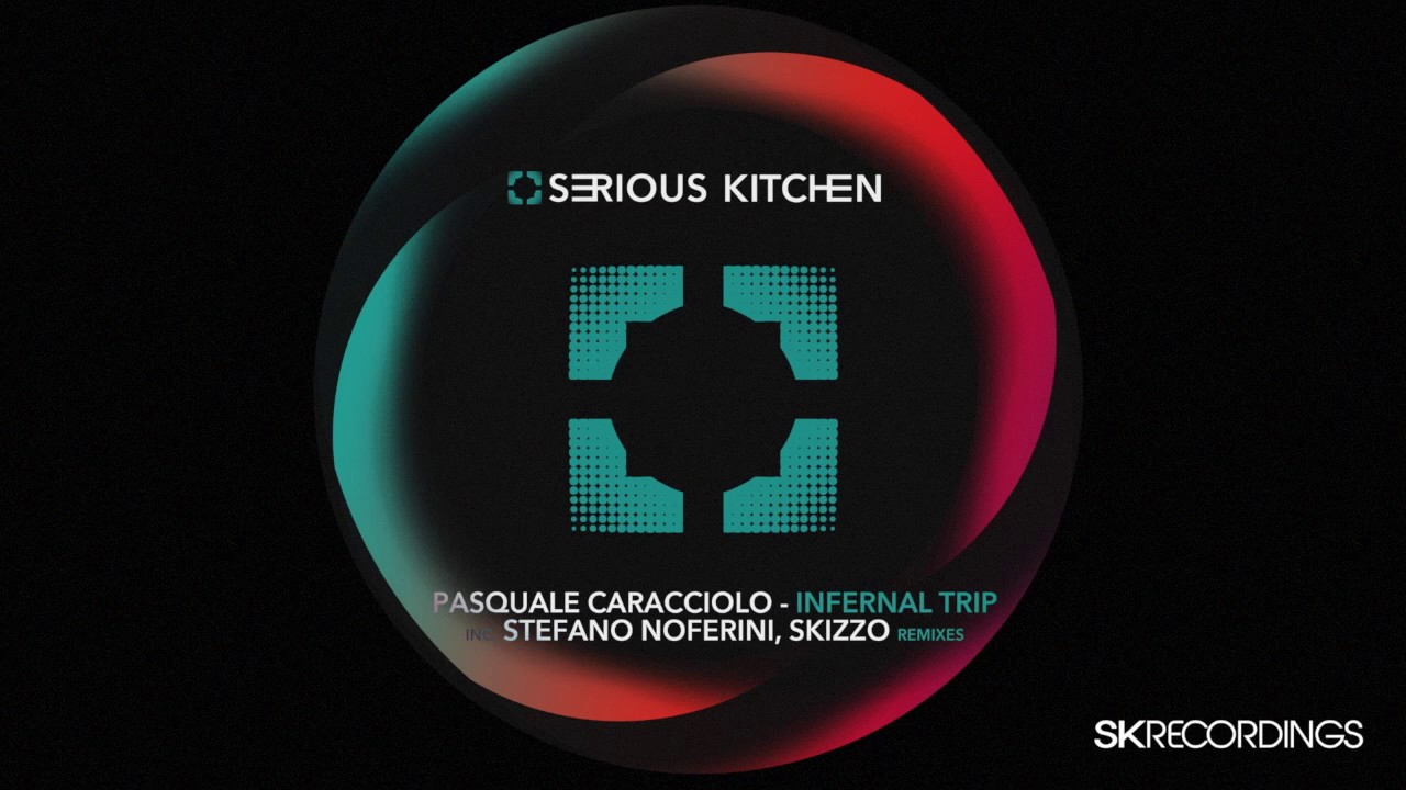 Pasquale Caracciolo - Infernal Trip (Original Mix) [SK132]