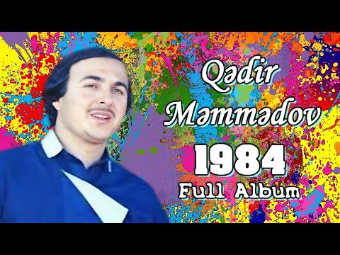 Qədir Məmmədov (Qızılsəs)-1984 Full Album№2