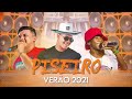 PISEIRO PRA PAREDÃO–VERÃO 2021–TOP 10 MUSICAS NOVAS