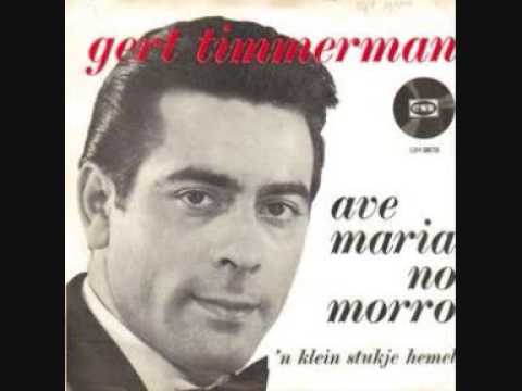 Gert Timmerman - Ave Maria No Morro