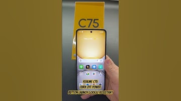 Realme C75 Turn off Power Button Launch Google Assistant