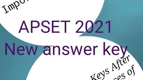 APSET 2021 New Answer key//Latest apdate//Link in discription