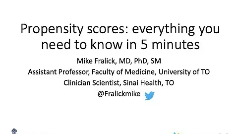 Propensity scores: Everything you need to know in 5min