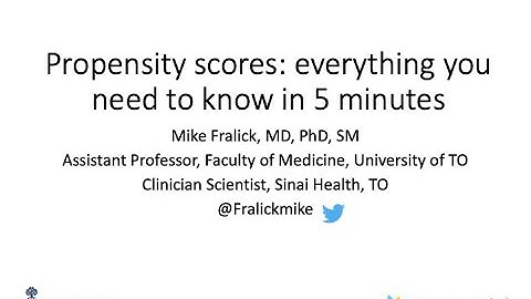 Propensity scores: Everything you need to know in 5min
